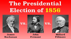 1856 Presidential Candidates